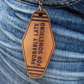 Vintage Motel Key keychain | Probably Late for Something